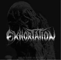 Exhortation (BRA) : Selective Suicide